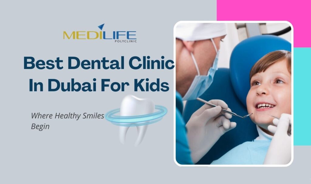 Dental Clinic in Dubai for Kids