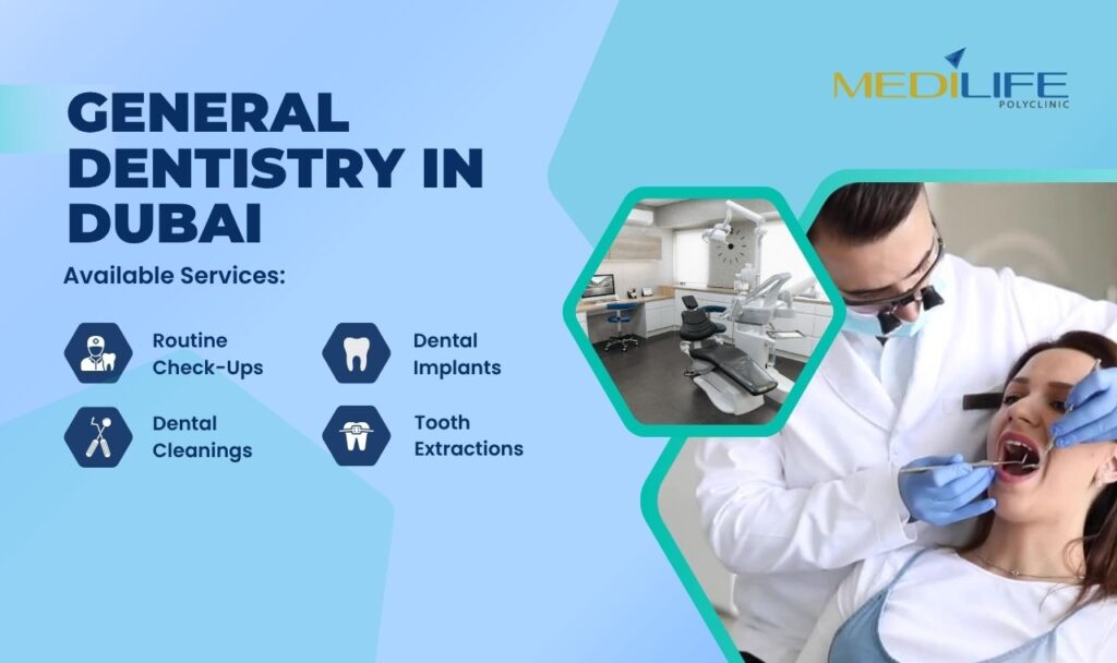 General Dentistry In Dubai