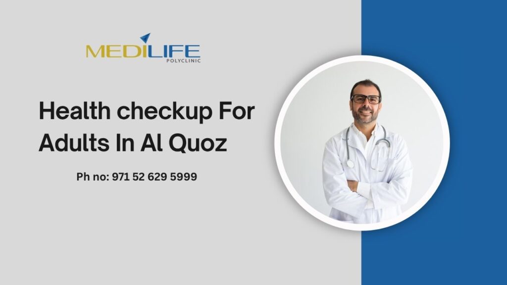 Health check up for adults in Al quoz