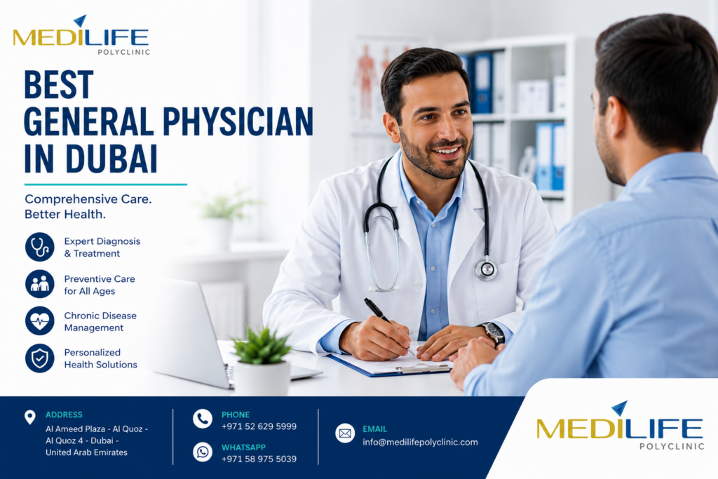 Best General Physician in Dubai consulting with a patient at Medilife Polyclinic, offering comprehensive healthcare and preventive medical services.